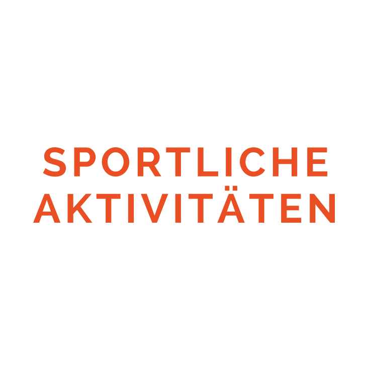 Sportliche Aktivitäten